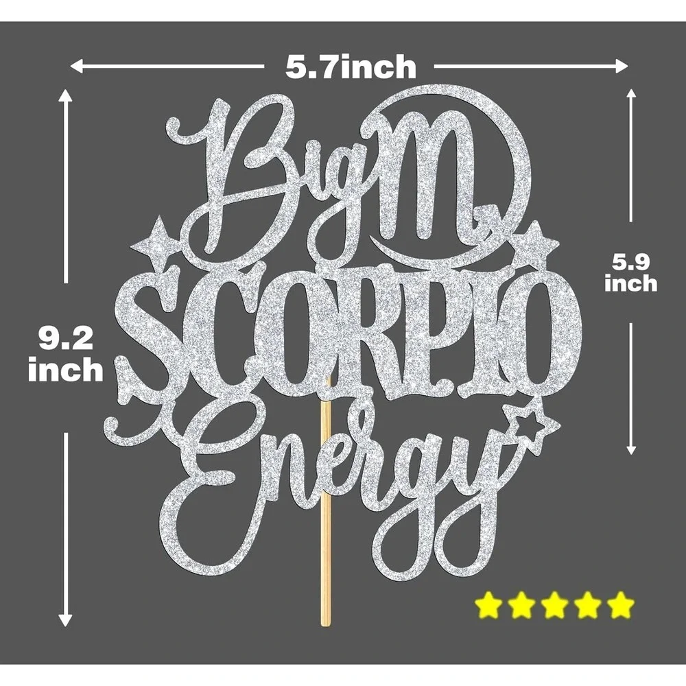 Big Scorpio Energy Cake Topper, Happy Birthday Scorpio in October/November, Scor